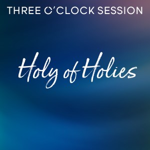"Holy of Holies" Single Song